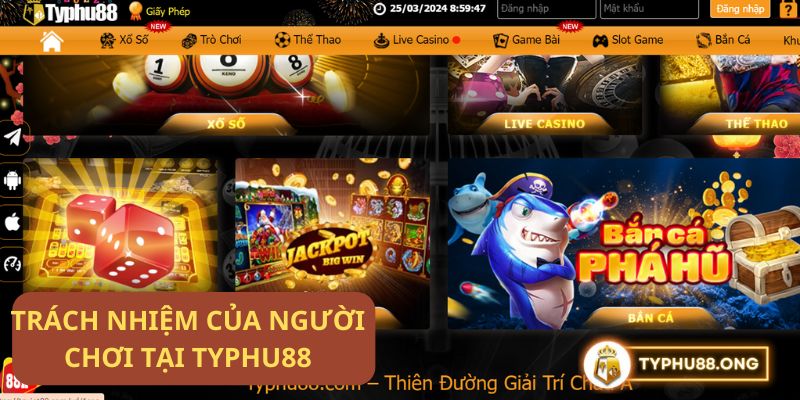 Trách nhiệm của người chơi Typhu88